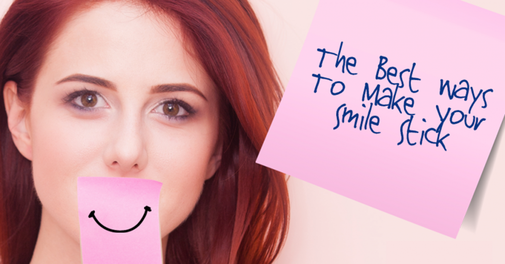 the-best-ways-to-make-your-smile-stick